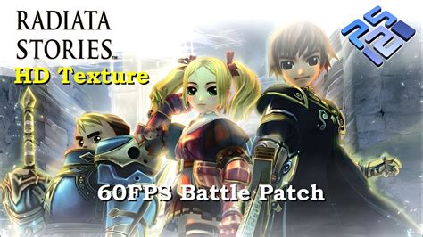 Radiata Stories 4K HD Remaster & 60FPS Battle Patch .